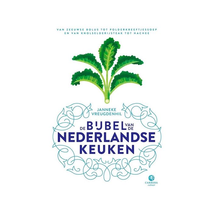 De Bijbel van de Nederlandse Keuken